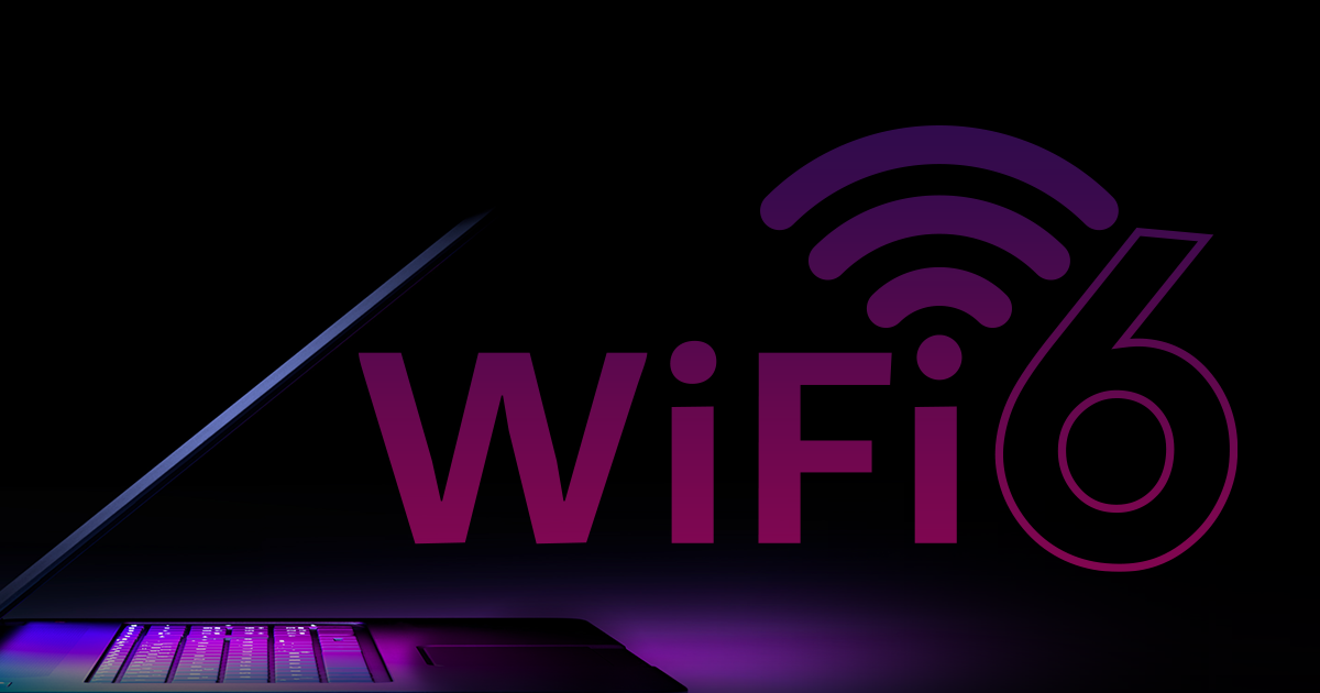 Lo que debes saber sobre WiFi-6: conectividad de punta en los productos que más quieren los consumidores