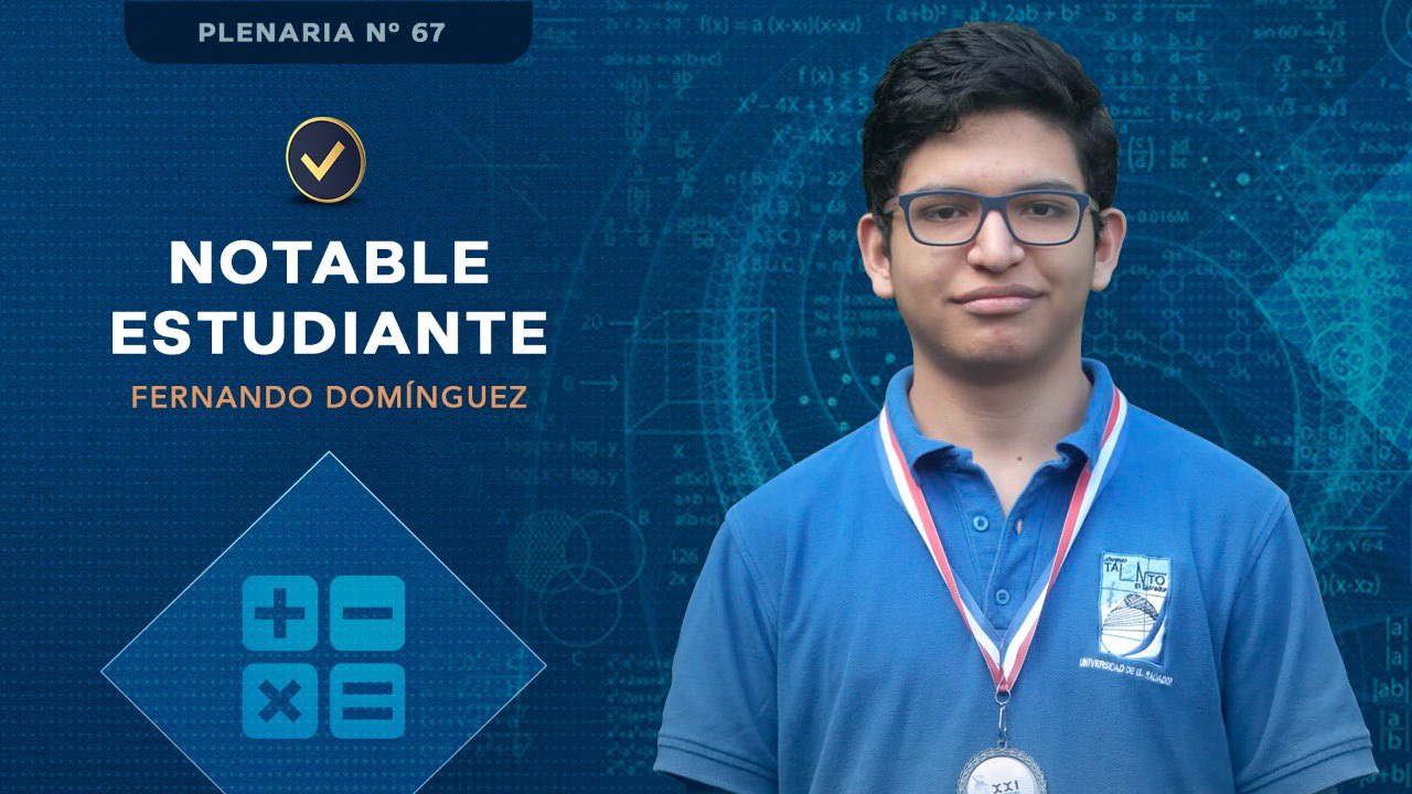 Joven talento será distinguido por la Asamblea como “Notable Estudiante de El Salvador»