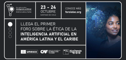 Autoridades de 24 países participarán en el 1er Foro de Altas Autoridades sobre la Ética de la Inteligencia Artificial de América Latina y el Caribe