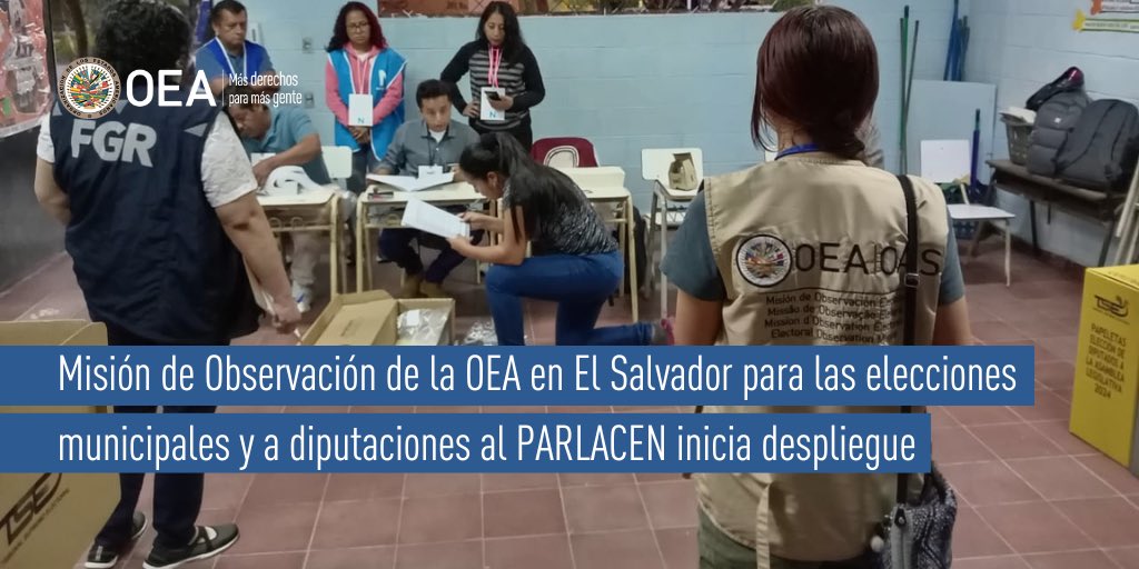 Misión de Observación de la OEA en El Salvador para las elecciones municipales y a diputaciones al PARLACEN inicia despliegue
